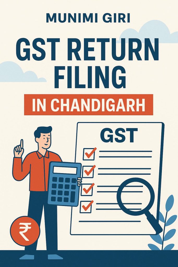 GST Return Filing in Chandigarh